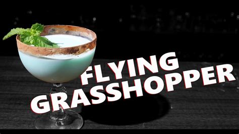 Flying Grasshopper Cocktail