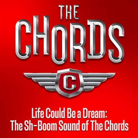 ‎Life Could Be a Dream: The Sh-Boom Sound of the Chords - EP by The Chords on Apple Music