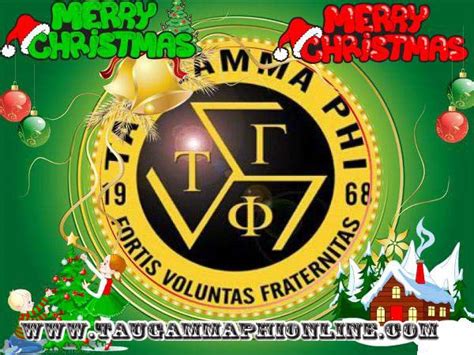 Tau Gamma Phi / Sigma : ADVANCE MERRY CHRISTMAS TO ALL