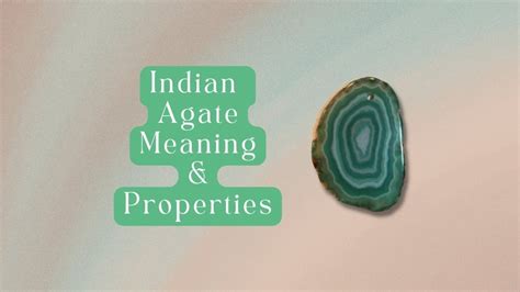 9 Indian Agate Meaning and Healing Properties