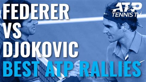 Roger Federer vs Novak Djokovic: Best ATP Rallies Ever - YouTube