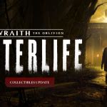 Wraith: The Oblivion – Afterlife Review – VR:RVW