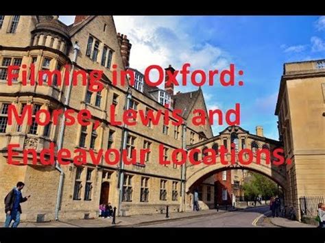 Filming in Oxford: Morse, Lewis and Endeavour TV Series Locations ...