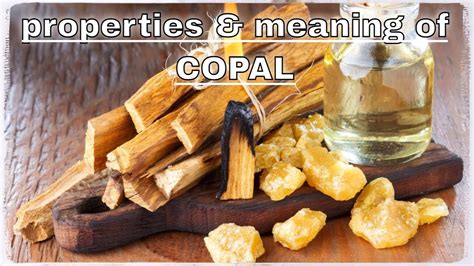 Copal Meaning Benefits and Spiritual Properties - YouTube