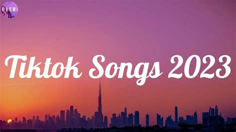 Tiktok Songs 2023 💍 Tiktok songs playlist that is actually good 💄 ...