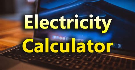 Electricity Calculator