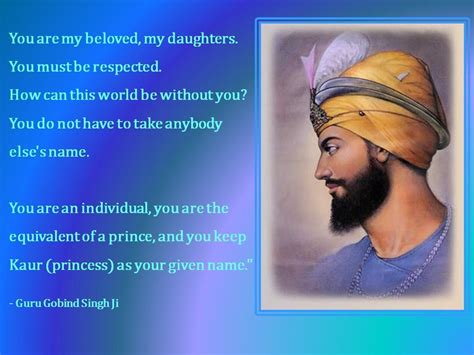 Quote by Guru Gobind Singh Ji Guru Quotes, Gurbani Quotes, Woman Quotes ...