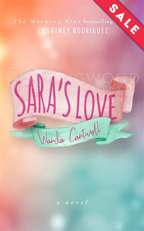 Sara's love – pre-made book cover design – $50 - Premade book covers by Kingwood Creations