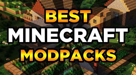 10 best Minecraft: Java Edition modpacks of all time