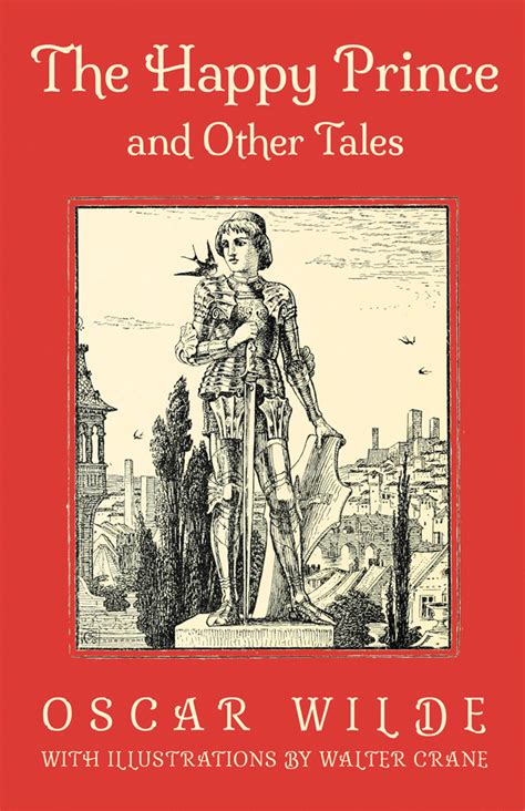 The Happy Prince and Other Tales by Oscar Wilde