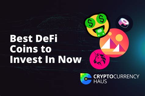 The Best DeFi Coins to Invest in Right Now