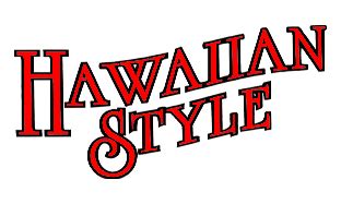 Hawaiian Style