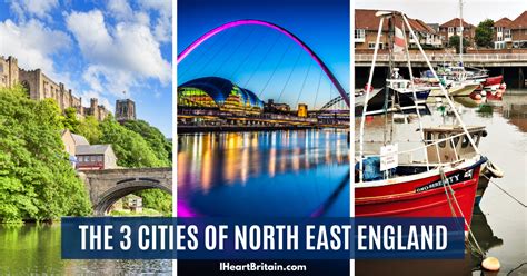 The 3 Cities of North East England - I Heart Britain