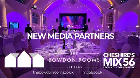 The Bowdon Rooms Altrincham & MIX56: Perfect Partners for Unforgettable ...