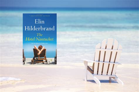 Book Review: The Hotel Nantucket by Elin Hilderbrand