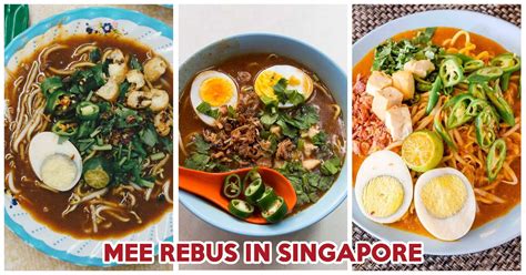 14 Mee Rebus In Singapore, Including A 65 Year-Old Recipe Passed Through Generations