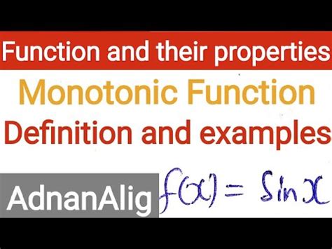 4. Definition of monotonic Function | function and their properties ...