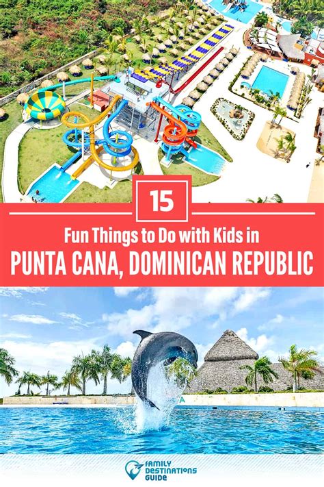 Punta Cana with Kids: 15 Fun Things to Do (for 2023)