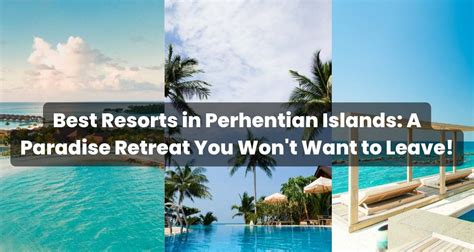 Best Resorts in Perhentian Islands: A Paradise Retreat You Won't Want ...