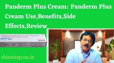 Panderm Plus Cream: Panderm Plus Cream Use,Benefits,Side Effects,Review - Shinning You