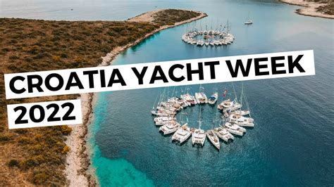 Croatia Yacht Week 2022 | Sail Week Croatia | Party Route - YouTube