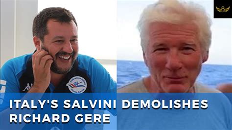 Italy's Matteo Salvini DEMOLISHES Hollywood hypocrite Richard Gere ...