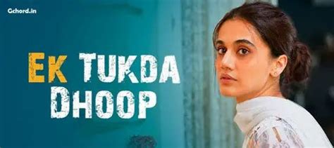 Ek Tukda Dhoop Chords - Thappad