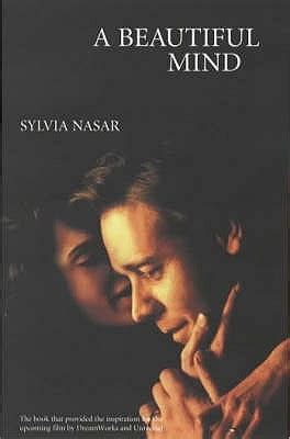 A Beautiful Mind by Sylvia Nasar — Reviews, Discussion, Bookclubs, Lists