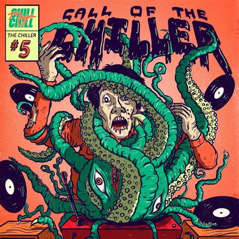 The Chiller 5: Call Of The Chiller | Chill Mega Chill Records