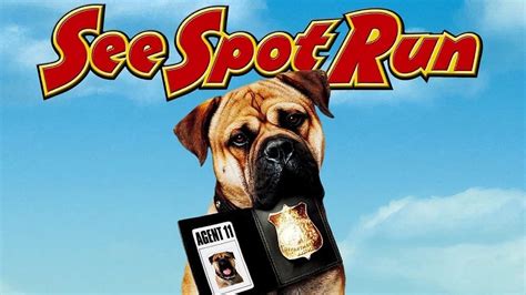 See Spot Run (2001) - AZ Movies