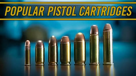 Most Popular Pistol Cartridges for Beginners - YouTube