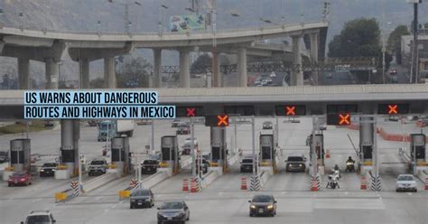 US warns about dangerous routes and highways in Mexico