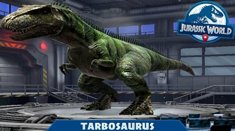 New Dinosaur TARBOSAURUS || Jurassic World Alive Android Gameplay - YouTube