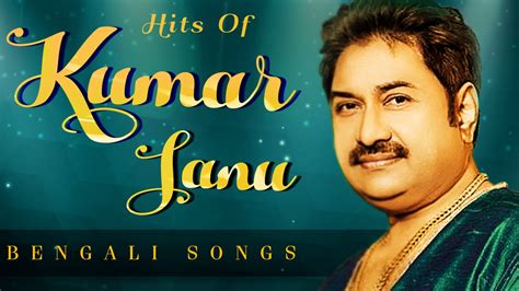 Best Of Kumar Sanu Bengali Songs | Superhit Bengali Songs | Kumar Sanu Memorable Hits - YouTube