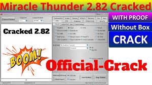 Miracle Thunder Edition V2.82 install Without Box Download | MyMobileTips