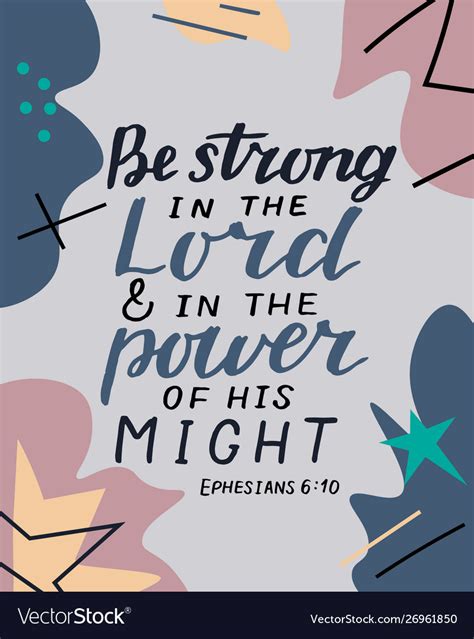 Hand lettering with bible verse be strong in the Vector Image