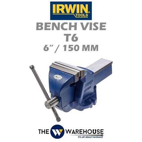 Irwin Bench Vise T6 6" 150mm Malaysia - TheWwarehouse