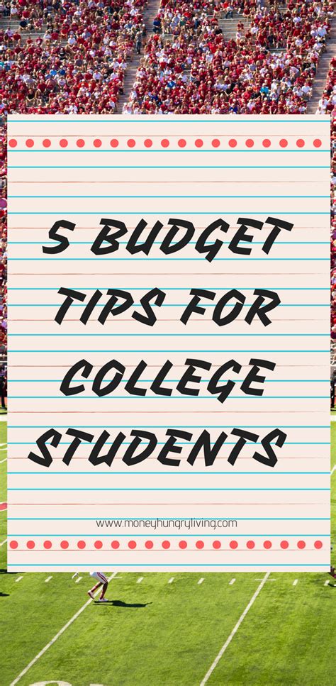 5 Best Budget Tips For College Students | Budgeting, Best budget, Money saving tips