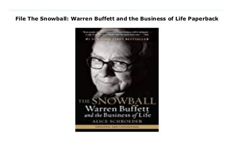 File The Snowball: Warren Buffett and the Business of Life Paperback