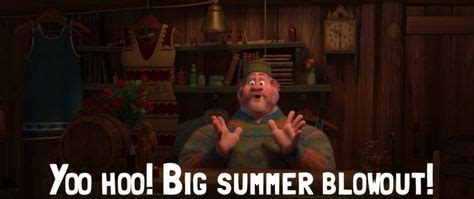 Oaken: "Yoo hoo! Big summer blowout!" | Disney lines, Disney movies, Walt disney animation studios