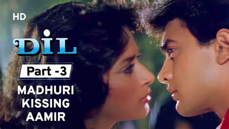 Dil (1990) - Movie Part 3 - Madhuri Dixit | Aamir Khan | Romantic Movie - YouTube