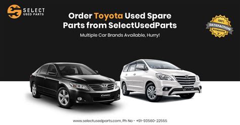 Used Toyota Parts Available Here! - SELECT USED PARTS