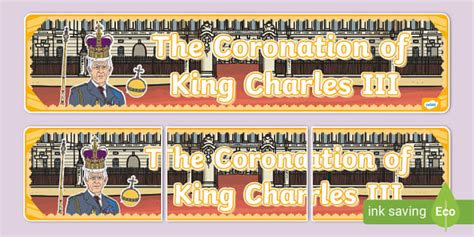 King Charles III Coronation Display Banner (Teacher-Made)