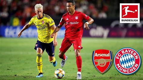 Arsenal FC - FC Bayern München | 2-1 | Highlights - ICC 2019 - YouTube