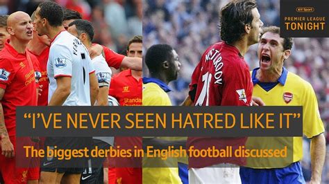 What was it like to play in some of the biggest derbies in England? Premier League Tonight - YouTube