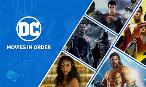 DC Movies in Order: A Guide For DCEU Fans in US [2024]