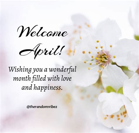 “Welcome, April! Wishing you a wonderful month filled with love and ...