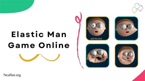 Elastic Man Game Online | Play with an Elastic Face