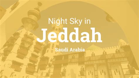 Planets Visible in the Night Sky in Jeddah, Saudi Arabia