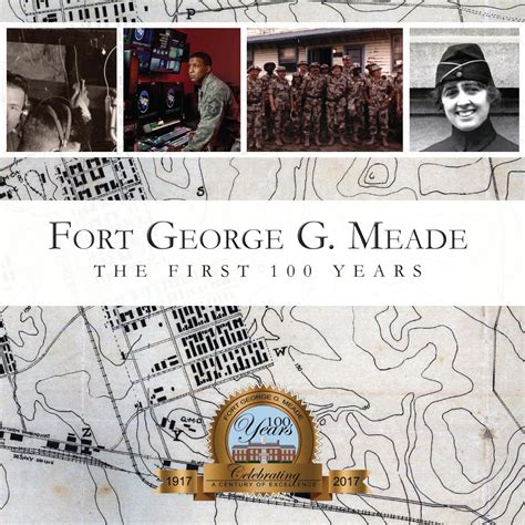 Fort George G. Meade: The First 100 Years